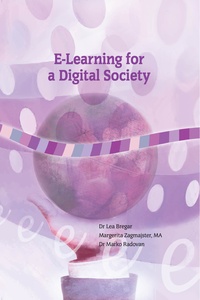 E-Learning for a Digital Society