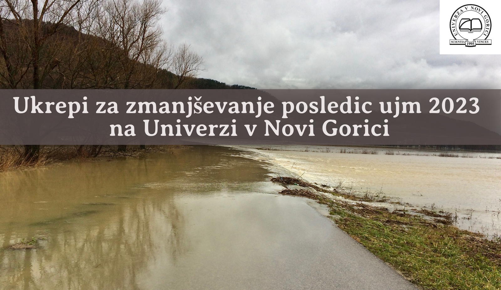 Ukrepi za zmanjševanje posledic ujm 2023 na Univerzi v Novi Gorici