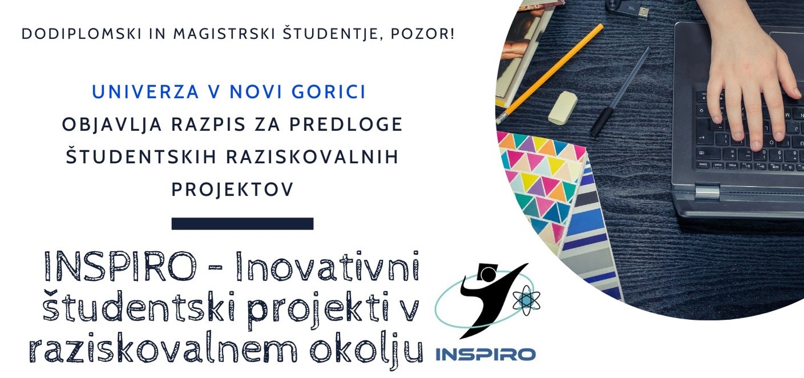 INSPIRO – Inovativni študentski projekti v raziskovalnem okolju